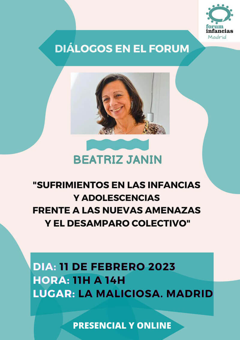 Encuentro con Beatriz Janin: "Sufrimientos en las infancias y adolescencias frente a las nuevas amenazas y el desamparo colectivo".