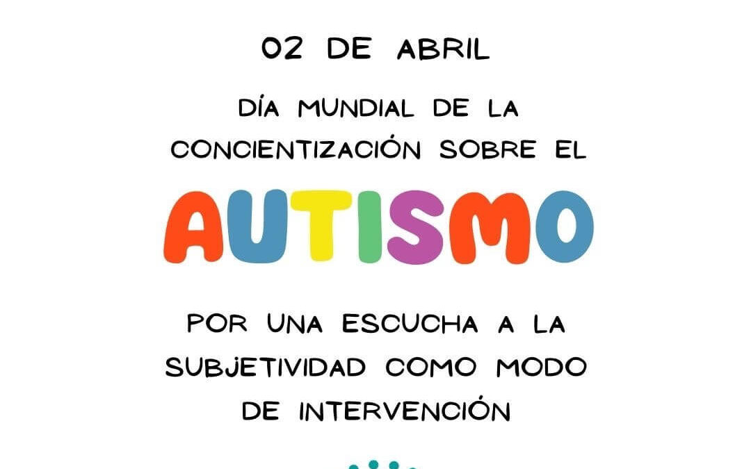 Día mundial de concienciación sobre el Autismo 2025