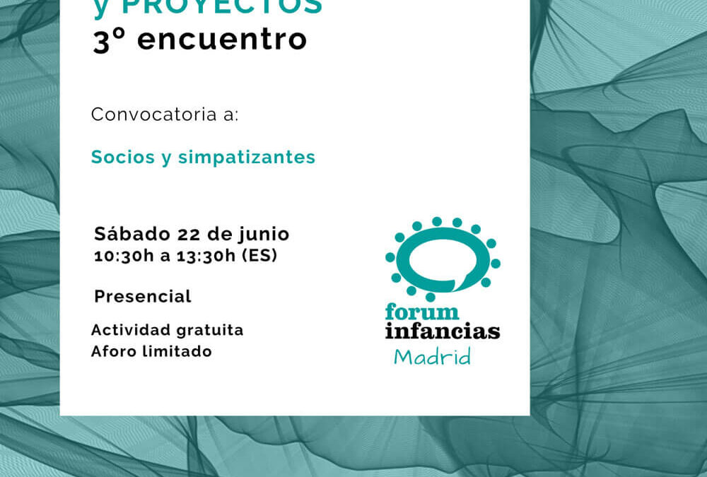 3º Encuentro del Fórum. Enlazando saberes y proyectos.