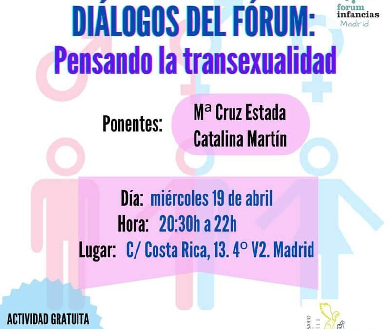 Diálogos en el Fórum. Pensando la transexualidad.