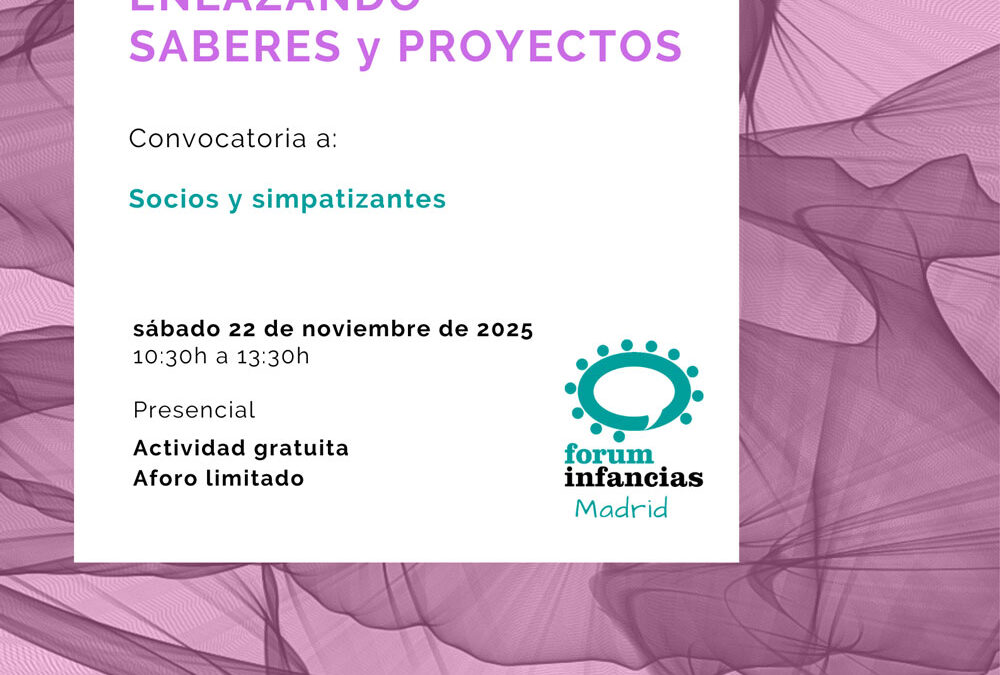 9º Encuentro del Fórum. Enlazando saberes y proyectos.