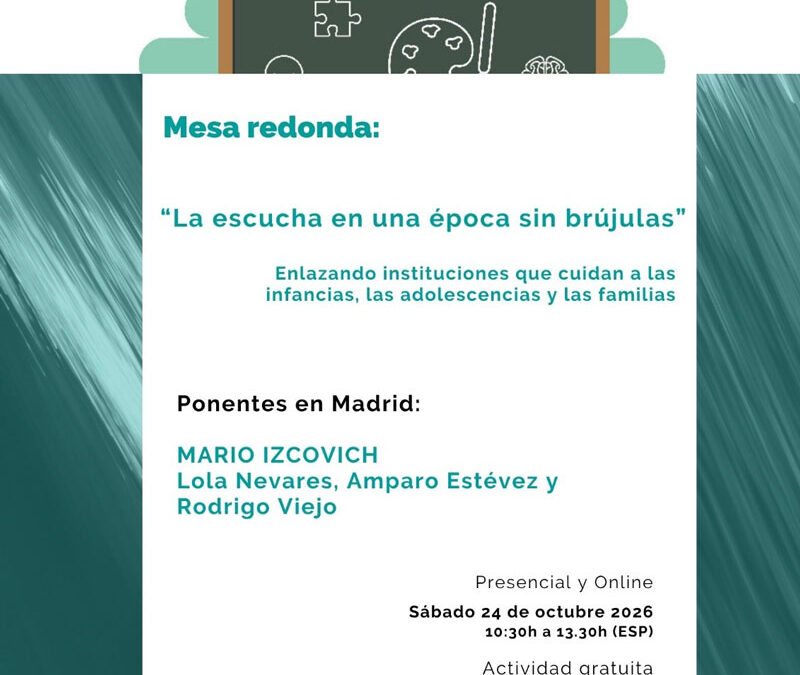 Mesa redonda: «La escucha en una época sin brújulas»